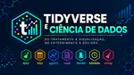 💻 Curso Tidyverse e Ciência de Dados